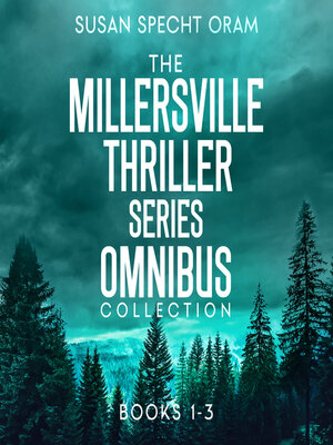 cover image of The Millersville Thriller Series Omnibus Collection, Books 1-3